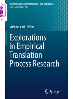 海外直订Explorations in Empirical Translation Process Research 实证翻译过程研究初探