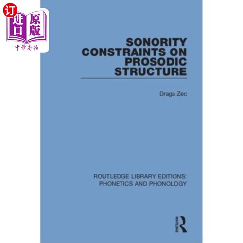 海外直订Sonority Constraints on Prosodic Structure 韵律结构的声约束