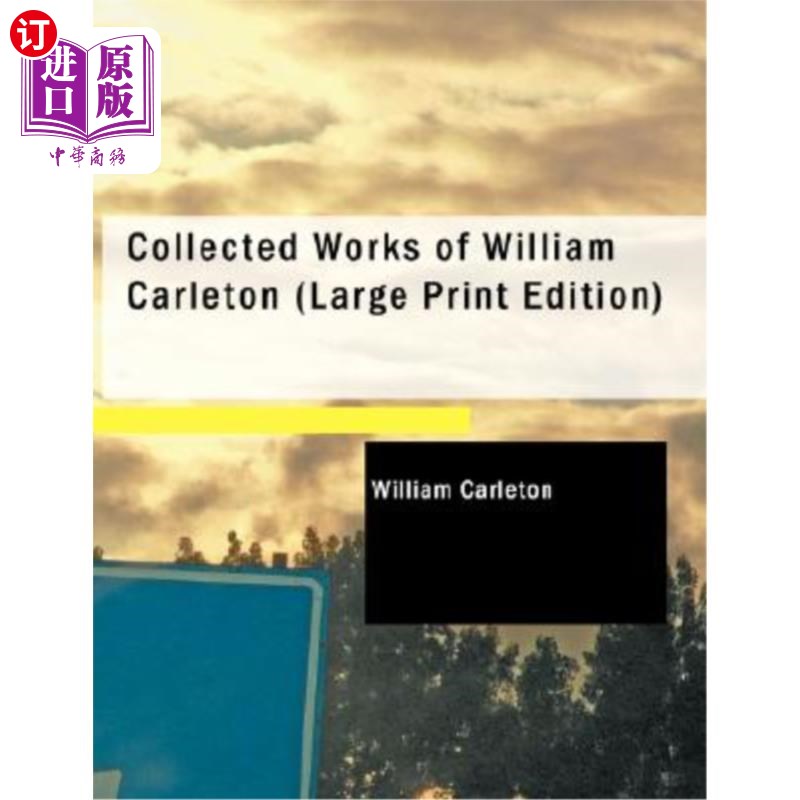 海外直订Collected Works of William Carleton 威廉·卡尔顿作品集