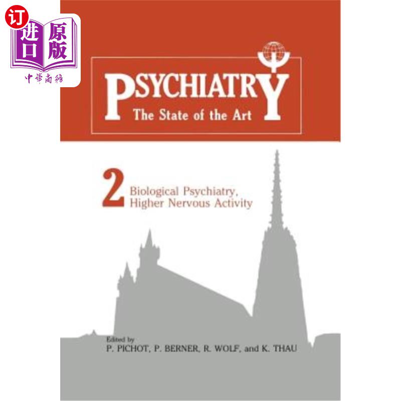 海外直订医药图书Biological Psychiatry, Higher Nervous Activity: Volume 1 and Volume 2 生物精神病学，高级神经活动：