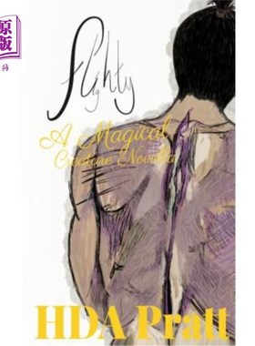 海外直订Flighty: A Magical Creature Novella 轻浮：一个神奇的生物中篇小说