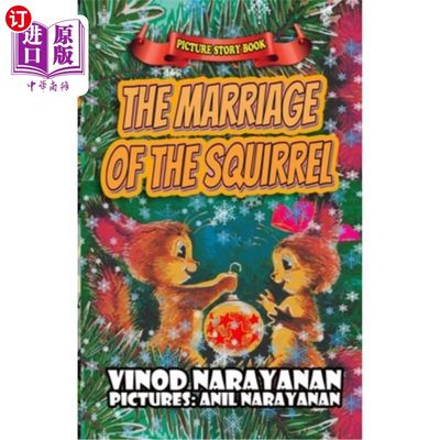 海外直订The marriage of the squirrel: Picture story book 松鼠的婚姻:绘本故事书