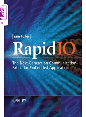 海外直订RapidIO - The Embedded System Interconnect RapidIO - 嵌入式系统互连