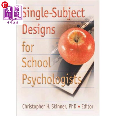 海外直订Single-Subject Designs for School Psychologists 学校心理学家的单主题设计
