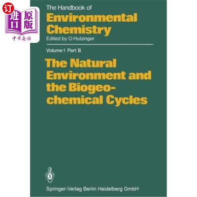海外直订The Natural Environment and the Biogeochemical Cycles 自然环境与生物地球化学循环