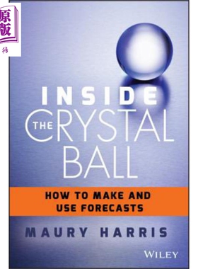 现货 水晶球透视 Inside The Crystal Ball Maury Harris 英文原版 中商原版 Wiley【中商原版】