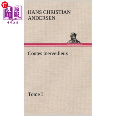 海外直订法语 Contes merveilleux, Tome I 精彩的故事，Tome I