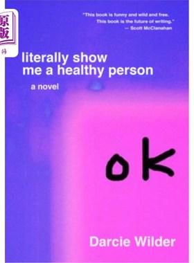 海外直订Literally Show Me a Healthy Person 给我看一个健康的人