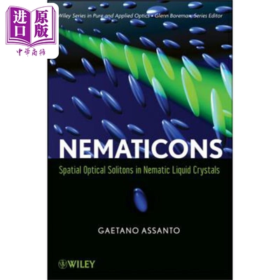 现货 向列子—向列液晶领域中的立体光弧立子 Nematicons 英文原版 Gaetano Assanto 中商原版