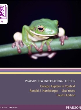 海外直订College Algebra in Context Pearson New Internati... 大学代数背景Pearson新国际版，加上MyMathLab没有文本