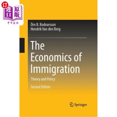 海外直订The Economics of Immigration: Theory and Policy 移民经济学:理论与政策