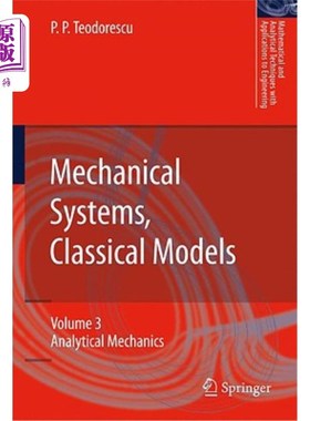 海外直订Mechanical Systems, Classical Models: Volume III: Analytical Mechanics 机械系统，经典模型:第三卷:分析力学