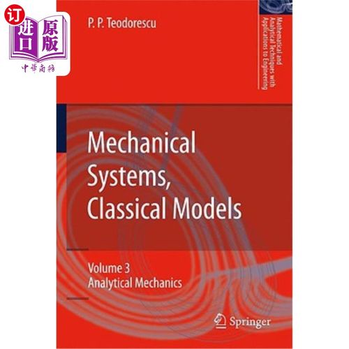 海外直订Mechanical Systems, Classical Models: Volume III: Analytical Mechanics 机械系统，经典模型:第三卷:分析力学