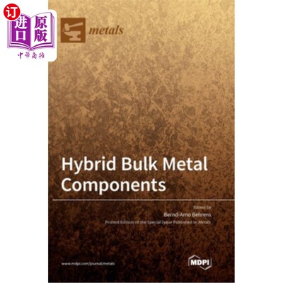 海外直订Hybrid Bulk Metal Components
