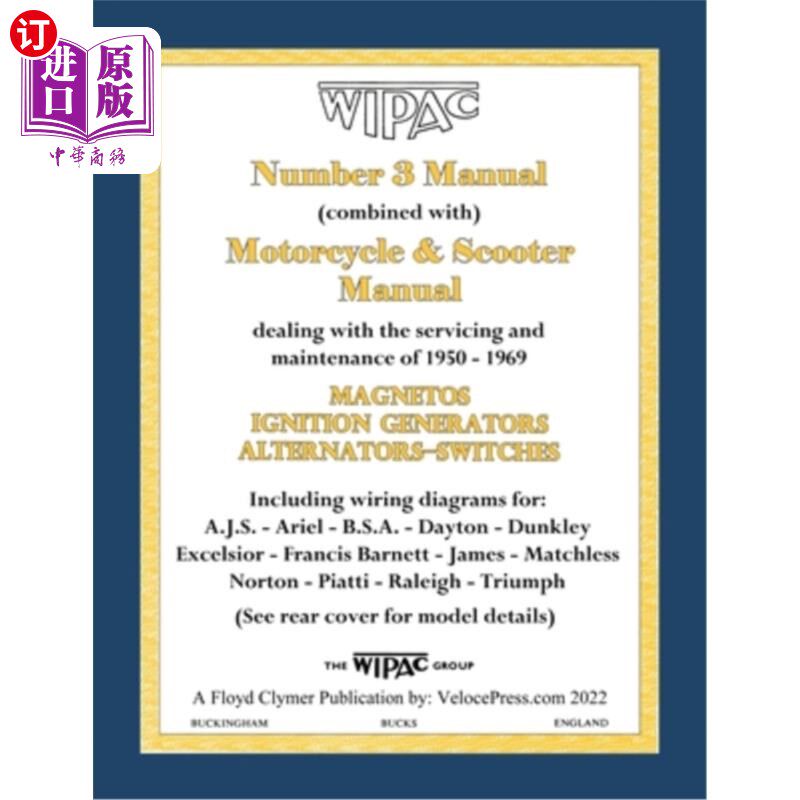 海外直订Wipac (Combined) Number 3 Manual and Motorcycle & Scooter Manual 1950-1969 Wipac(合并)第3号手动和摩托车及踏