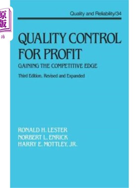 海外直订Quality Control for Profit: Gaining the Competitive Edge, Third Edition, 利润质量控制：赢得竞争优势，第三版