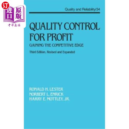 海外直订Quality Control for Profit: Gaining the Competitive Edge, Third Edition, 利润质量控制：赢得竞争优势，第三版