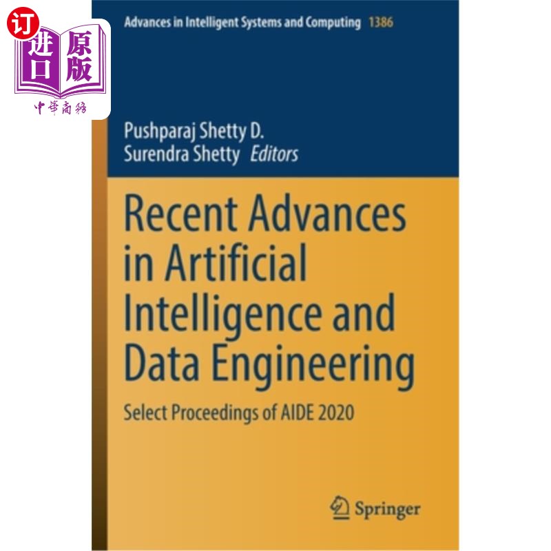 海外直订Recent Advances in Artificial Intelligence and Data Engineering: Select Proceedi 人工智能和数据工程的新进展