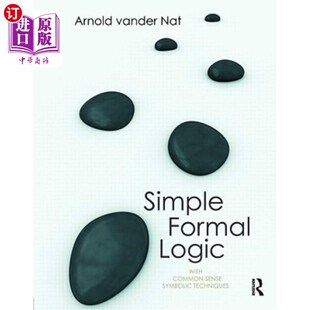 Symbolic 使用常识性符号技术 Logic 逻辑 简单形式 Techniques Sense Common With Formal 海外直订Simple