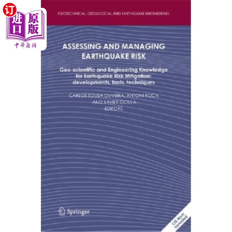 海外直订Assessing and Managing Earthquake Risk: Geo-Scientific and Engineering Knowledge 评估和管理地震风险:地震风