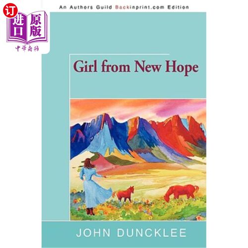 海外直订Girl from New Hope 来自新希望的女孩
