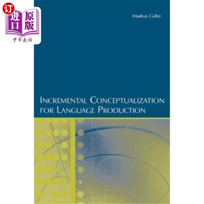 海外直订Incremental Conceptualization for Language Production 语言生产的增量概念化