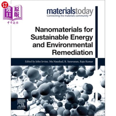海外直订Nanomaterials for Sustainable Energy and Environmental Remediation 用于可持续能源和环境修复的纳米材料