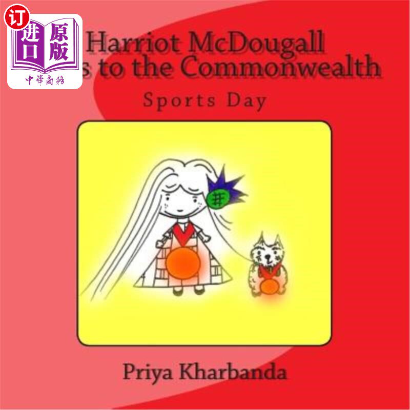 海外直订Harriot McDougall Goes to the Commonwealth Sports Day 哈里奥特·麦克杜格尔参加联邦运动会