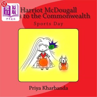 the Commonwealth 海外直订Harriot Day Goes Sports 哈里奥特·麦克杜格尔参加联邦运动会 McDougall