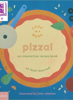 互动食谱 比萨 Pizza An Interactive Recipe Book 英文原版 儿童纸板书绘本 亲子图画书玩具书 进口低幼读物【中商原版】