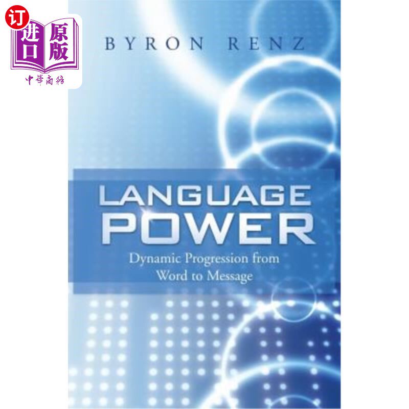 海外直订Language Power: Dynamic Progression from Word to Message 语言能力：从单词到信息的动态发展