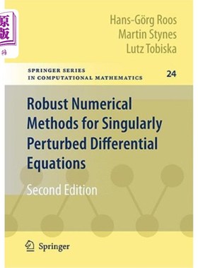 海外直订医药图书Robust Numerical Methods for Singularly Perturbed Differential Equations: Convec 奇摄动微分方程的鲁