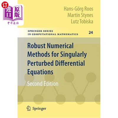 海外直订医药图书Robust Numerical Methods for Singularly Perturbed Differential Equations: Convec 奇摄动微分方程的鲁