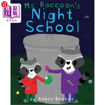 海外直订Ms. Raccoon's Night School 浣熊女士夜校