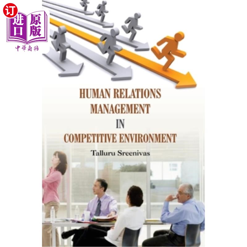 海外直订Human Relations Management in Competitive Environment 竞争环境下的人际关系管理