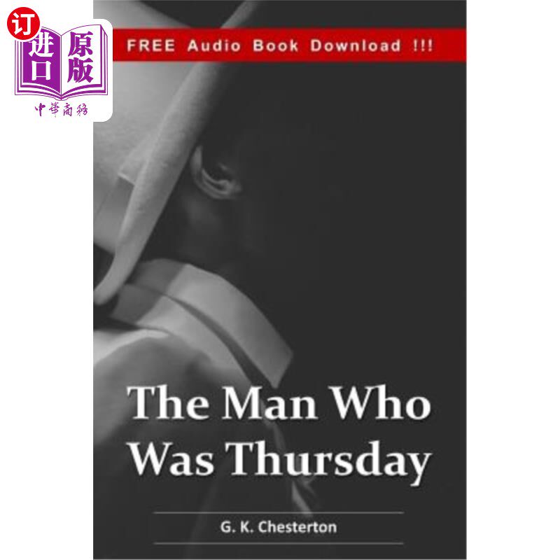 海外直订The Man Who was Thursday (Include Audio book): A Nightmare 周四被杀的人（包括有声读物）：噩梦