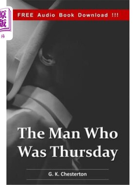 海外直订The Man Who was Thursday (Include Audio book): A Nightmare 周四被杀的人（包括有声读物）：噩梦