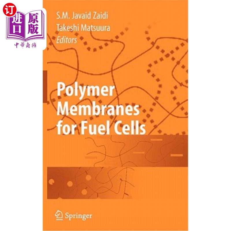 海外直订Polymer Membranes for Fuel Cells 燃料电池用聚合物膜