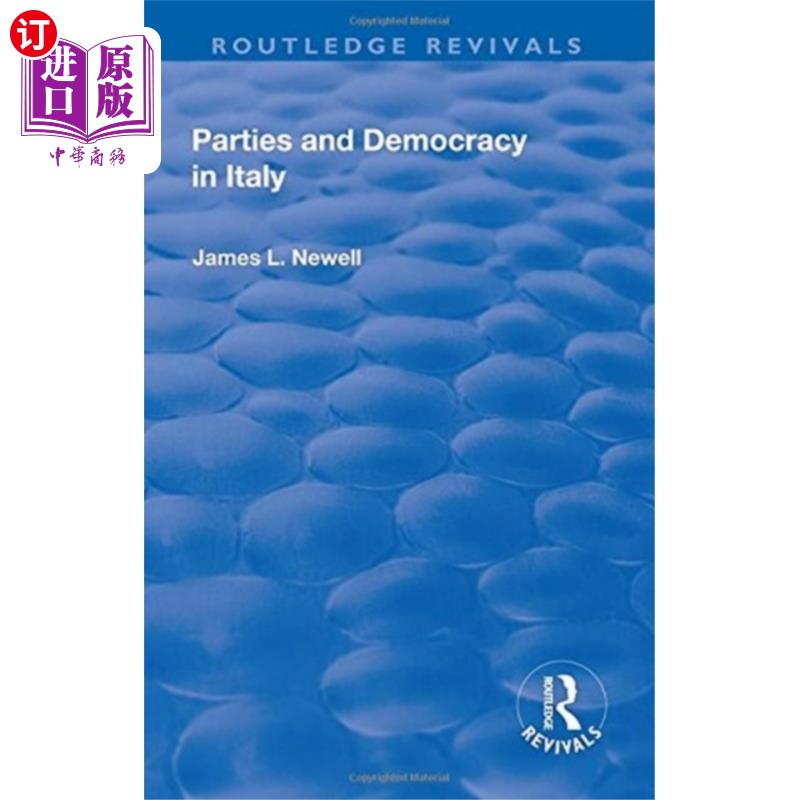 海外直订Parties and Democracy in Italy 意大利的政党与民主