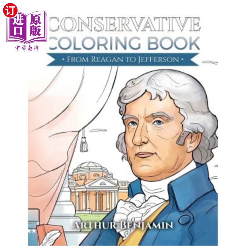 海外直订Conservative Coloring Book: From Reagan to Jefferson 从里根到杰斐逊的保守派画册
