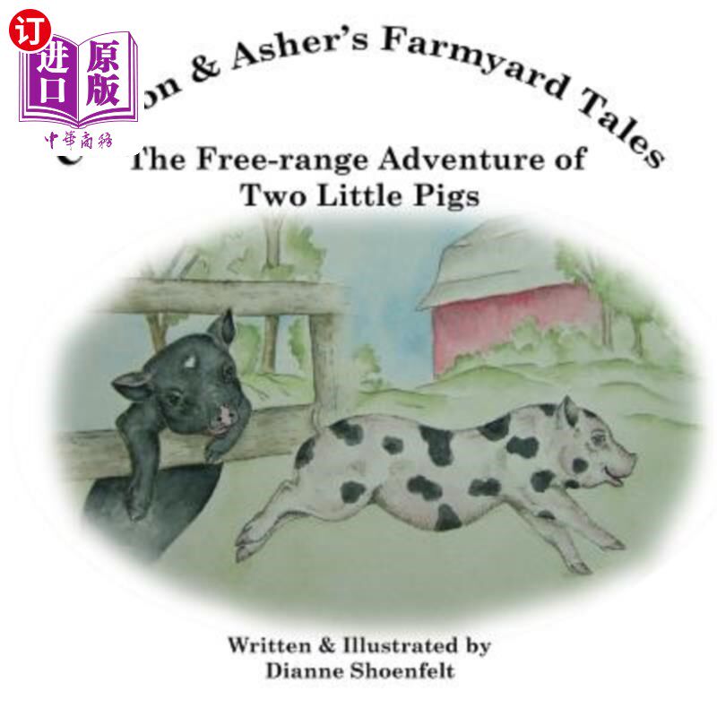 海外直订The Free-range Adventure of Two Little Pigs 两只小猪的放养冒险