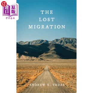 失去 Migration 迁移 Lost 海外直订The