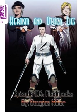 海外直订Episode 104: Flashbacks 第104集：倒叙