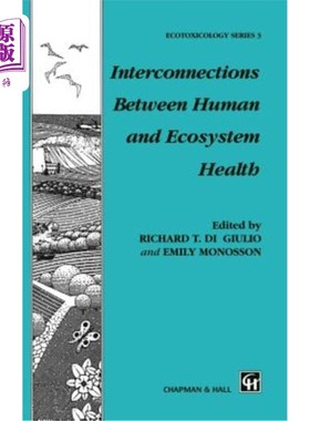海外直订Interconnections Between Human and Ecosystem Health 人类健康与生态系统健康之间的相互联系