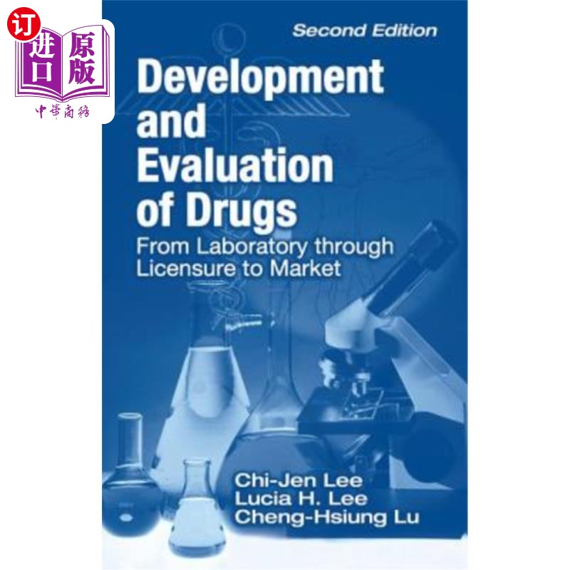 海外直订医药图书Development and Evaluation of Drugs: From Laboratory Through Licensure to Market 药物开发与评价:从