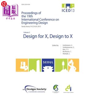 for 设计 Iced13 冰上13会议录第5卷：X Design Volume 海外直订Proceedings