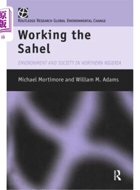 Working the Sahel 在萨赫勒地区工作【中商原版】