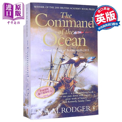 英国海军史系列 海洋霸权 1649-1815年英国海军史 英文原版 The Command of the Ocean N A M Rodger【中商原版】