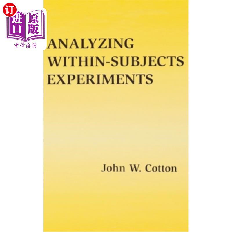 海外直订Analyzing Within-Subjects Experiments 学科内实验分析