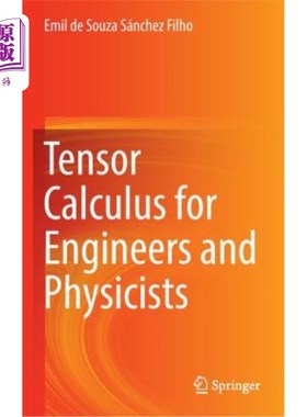 海外直订Tensor Calculus for Engineers and Physicists 工程师和物理学家的张量微积分